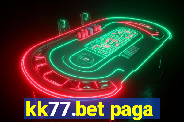 kk77.bet paga